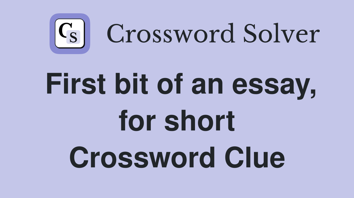 short essay crossword clue